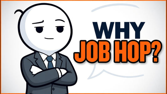 Why Job Hop?
