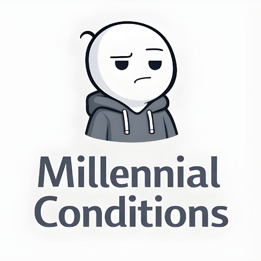 Millennial Conditions